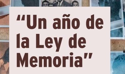 UN AÑO DE LA LEY DE MEMORIA DEMOCRÁTICA