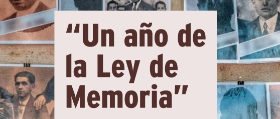 UN AÑO DE LA LEY DE MEMORIA DEMOCRÁTICA