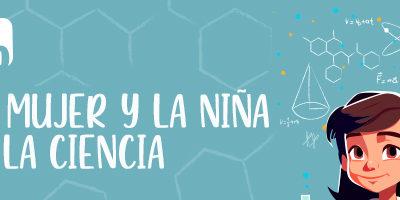 Día de la Mujer y la Niña en la Ciencia