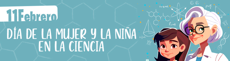 Día de la Mujer y la Niña en la Ciencia