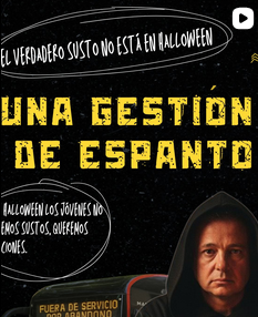 Una gestión de espanto