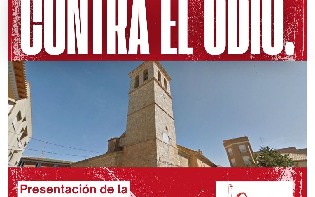 Villamalea acogerá el primer acto de presentación de la Alianza Contra el Odio en la provincia de Albacete