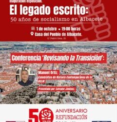 EXPOSICIÓN: El legado escrito: 50 años de socialismo en Albacete